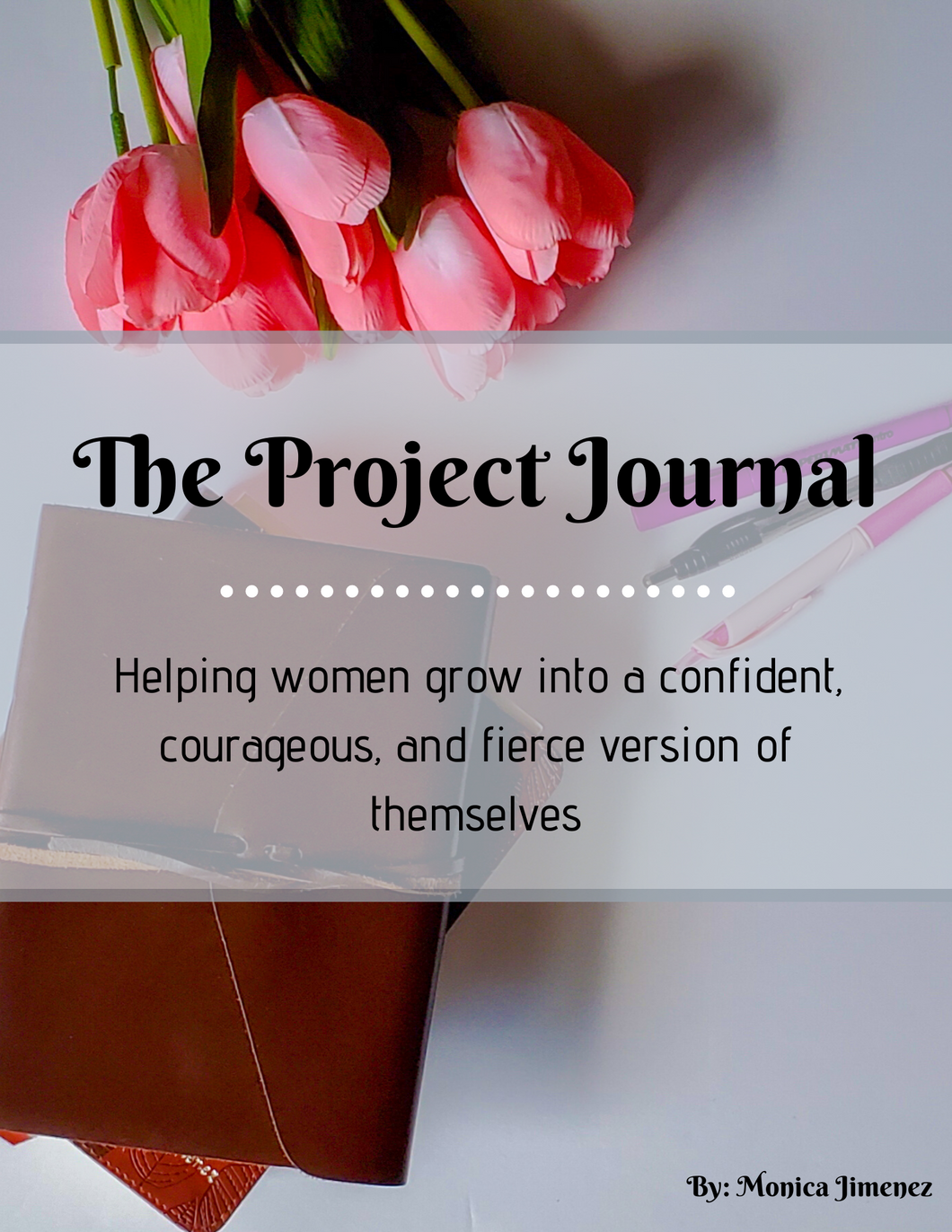 The Project Journal